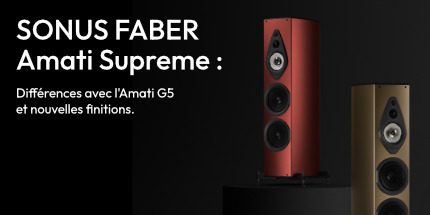 Sonus Faber Amati Supreme : Le nouveau fleuron de la série Homage bientôt chez PHC