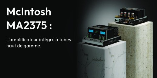 McIntosh MA2375 : Le retour d’un véritable amplificateur intégré à tubes
